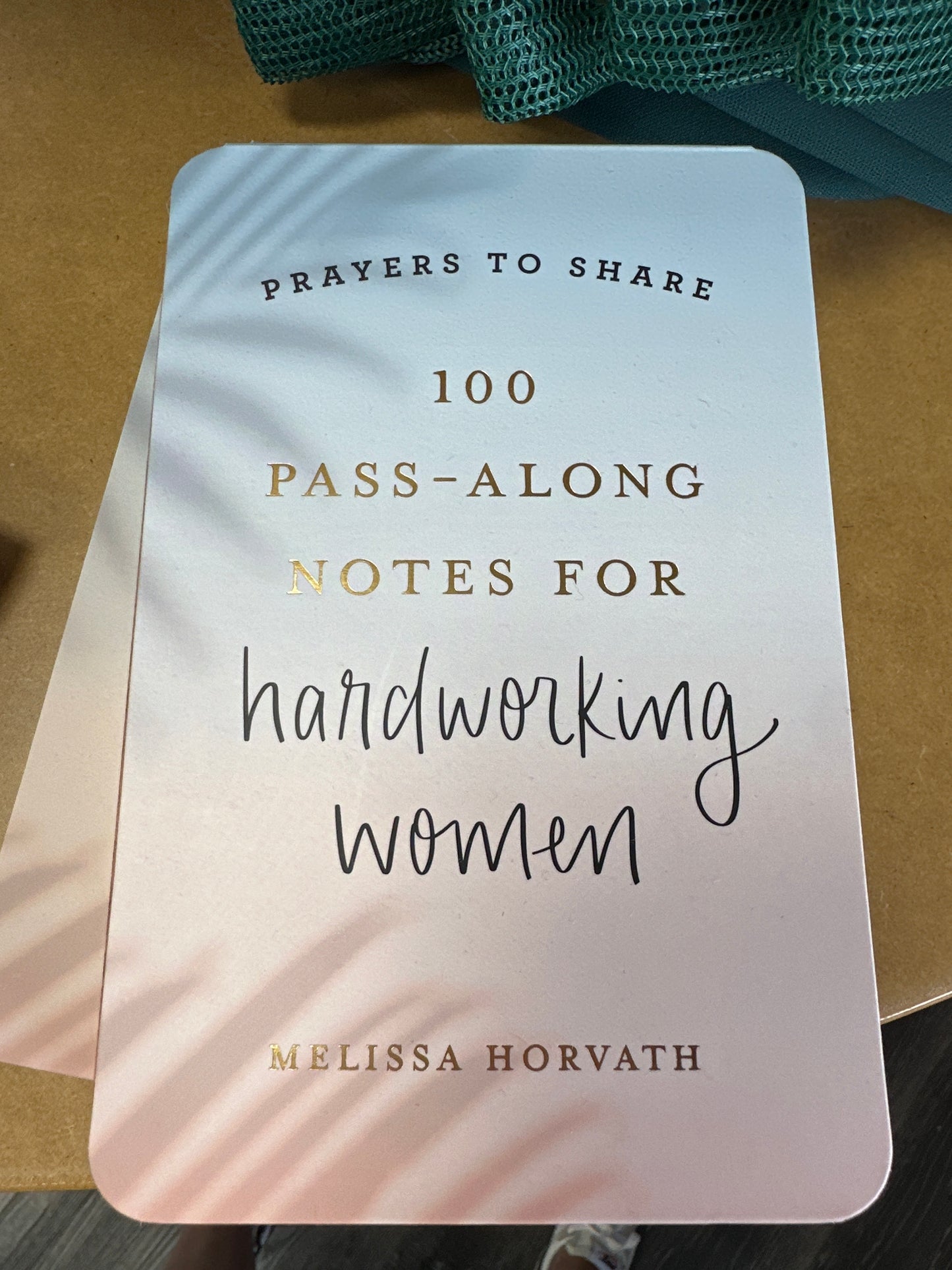 Pass along notes for hardworking women